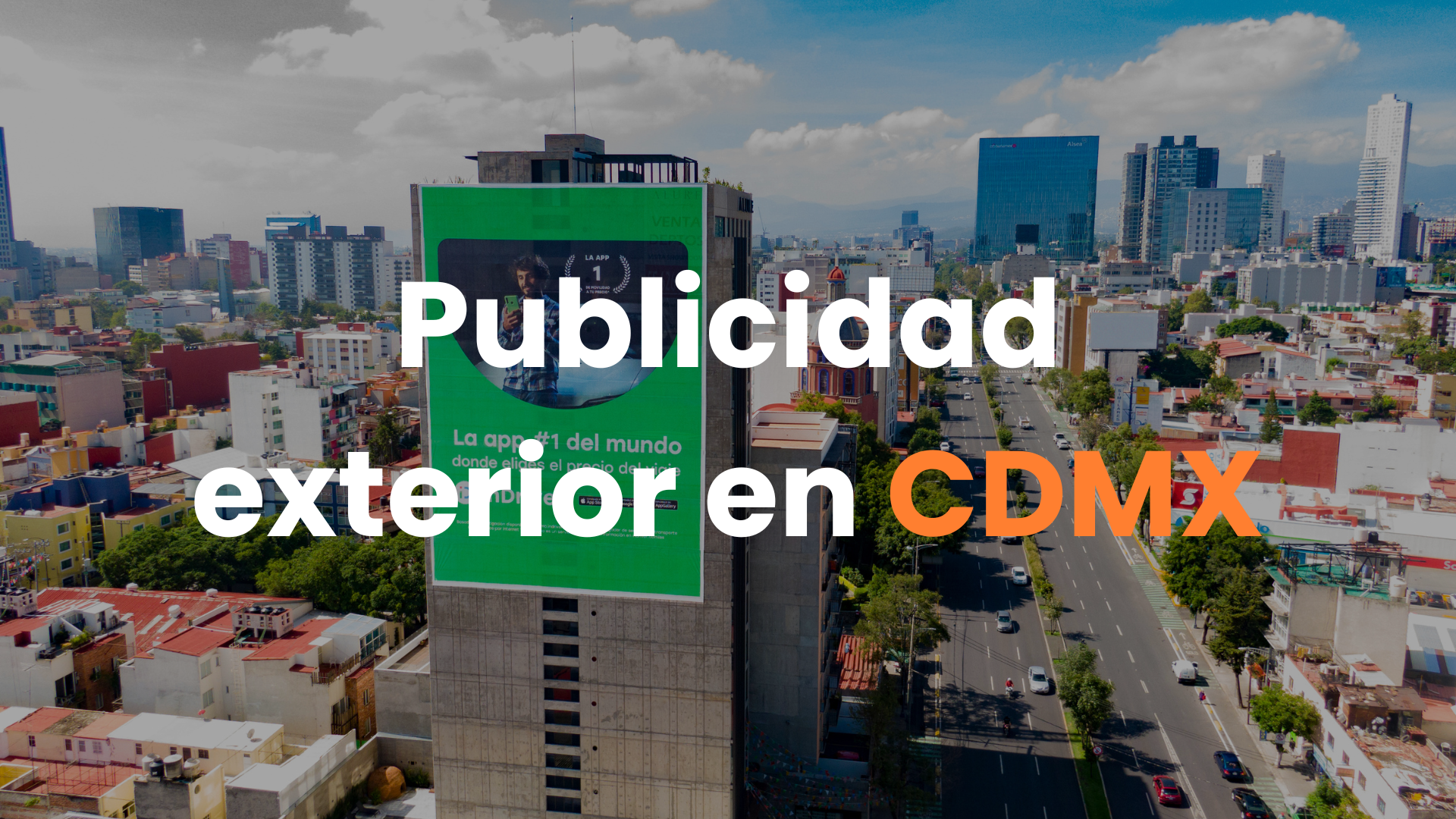 publicidad exterior en ciudad de mexico, ciudad de mexico, publicidad en muros, anuncios envolventes, espectaculares en azotea
