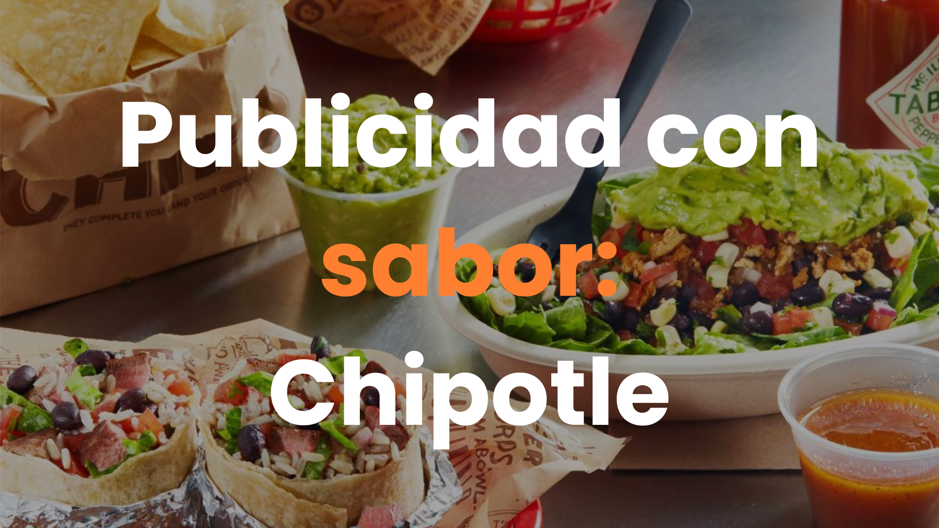 chipotle, publicidad, vallas, comida rapida, ingredientes naturales.