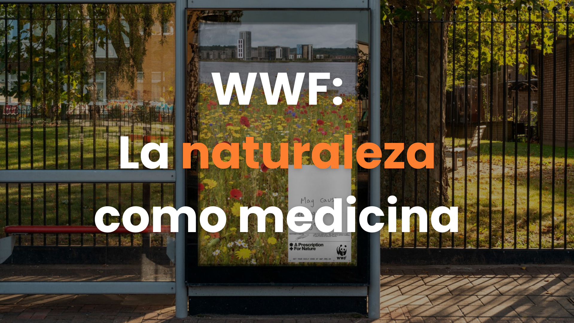 wwf, united kingdom, reino unido, naturaleza, medicina, campaña publicitaria, publicidad exterior, ooh.
