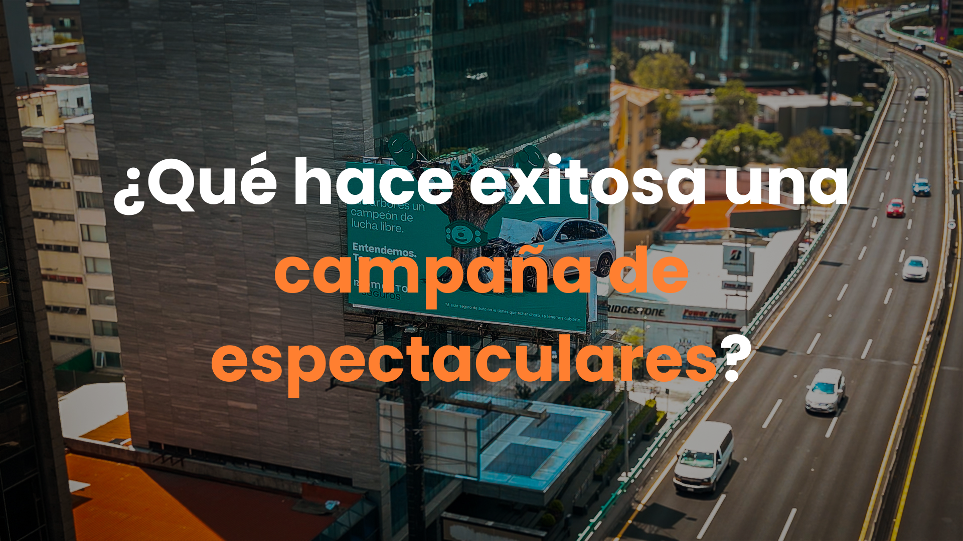 Campaña exitosa, OOH, tips de publicidad exterior