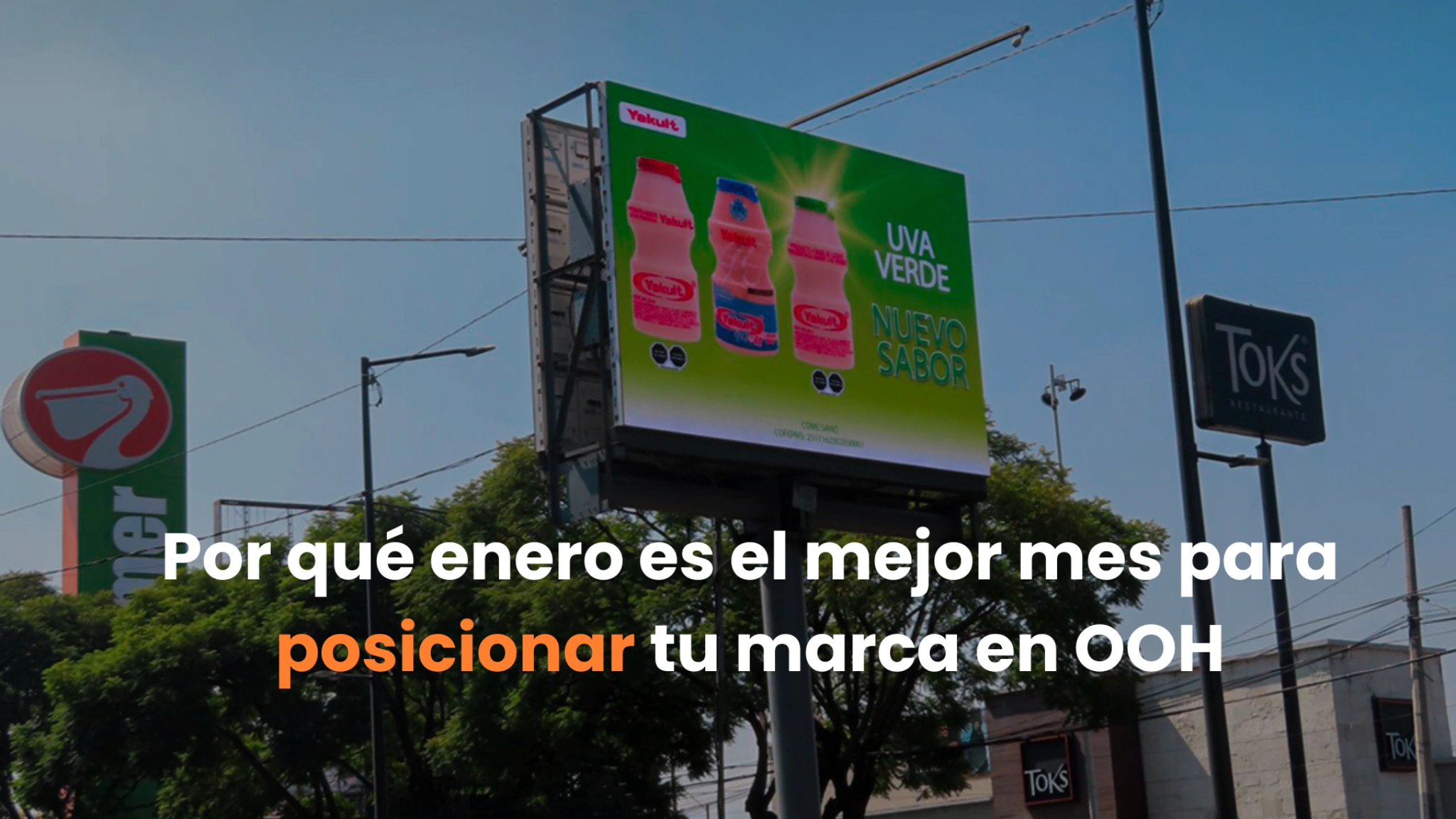 OOH, publicidad exterior, posicionamiento de marca, branding, enero marketing