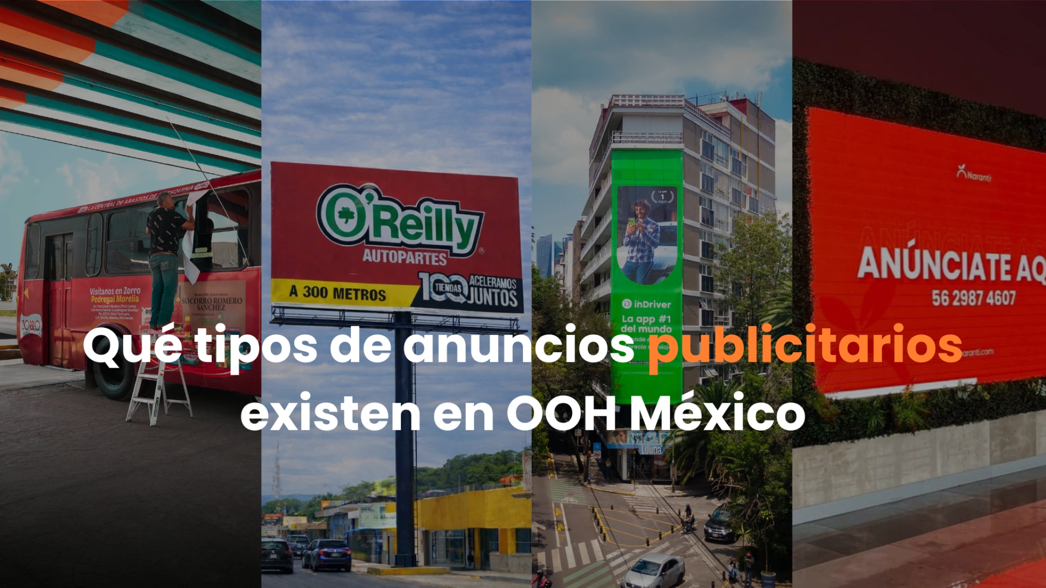 qué tipo de anuncios publicitarios existen, tipos de anuncios publicitarios, qué tipos de publicidad exterior existen, formatos OOH México