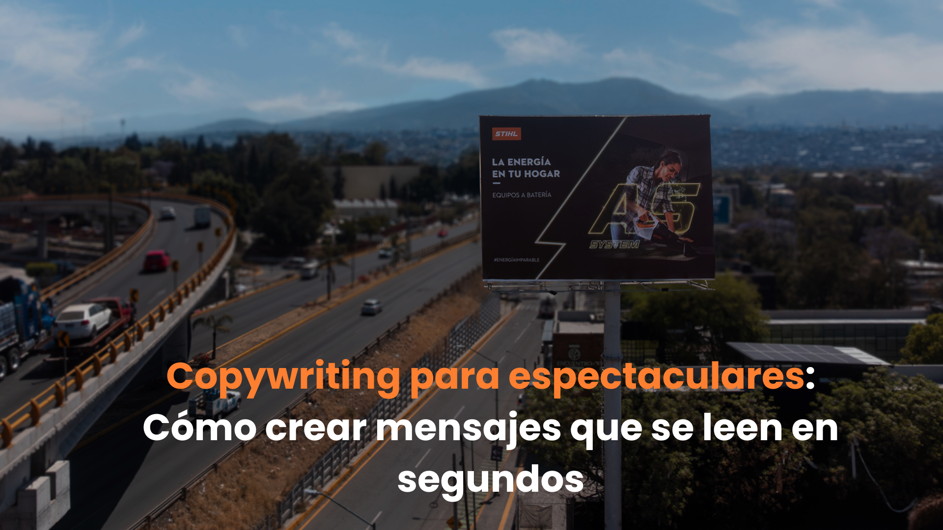textos para espectaculares,mensajes para espectaculares