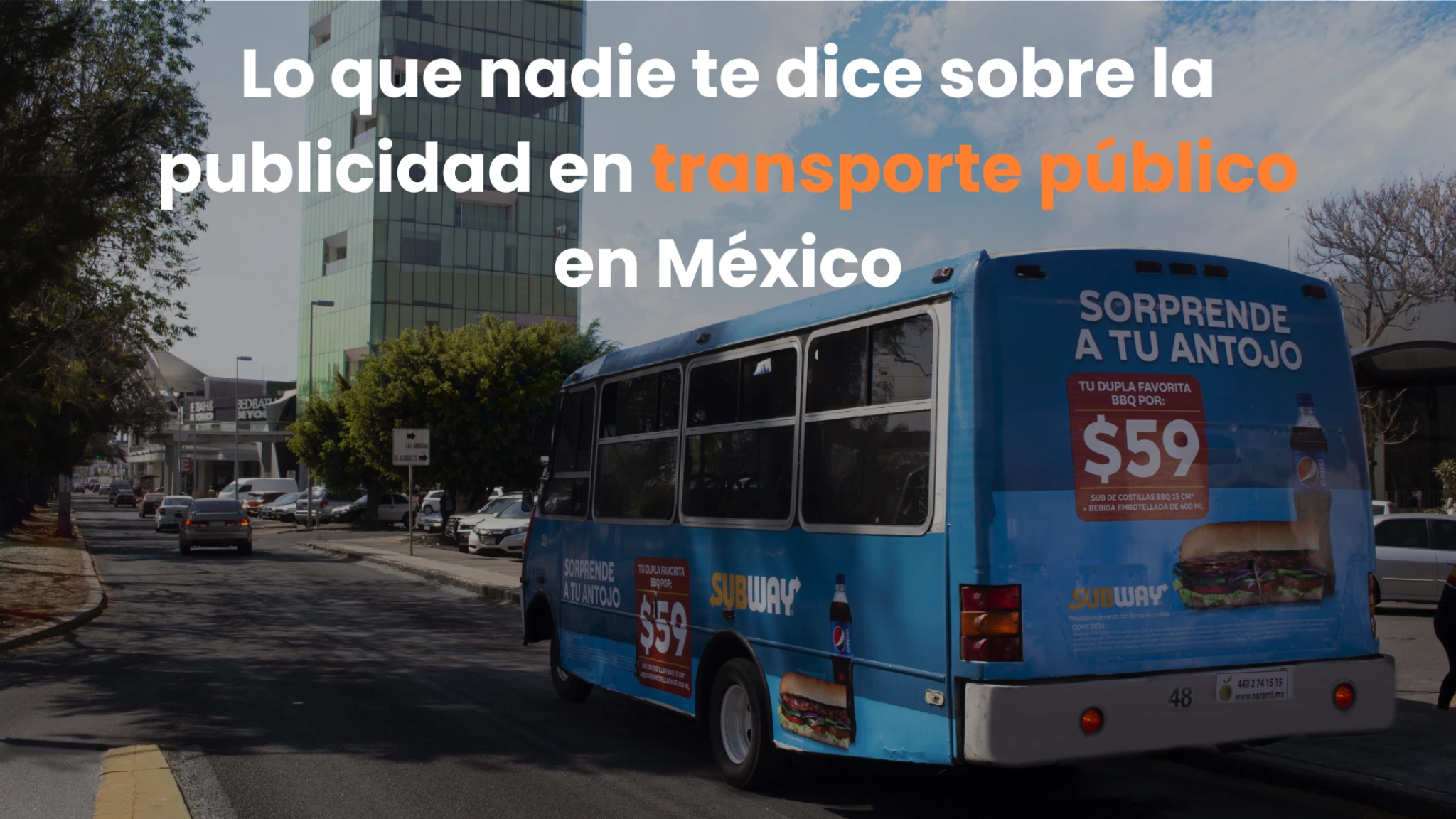 publicidad en transporte público, publicidad en transporte público México, publicidad en autobuses México